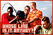 whose line